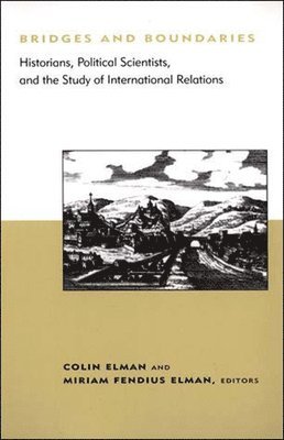 Colin Elman, Miriam Fendius Elman - Bridges and Boundaries, Häftad