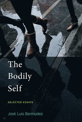 bokomslag The Bodily Self