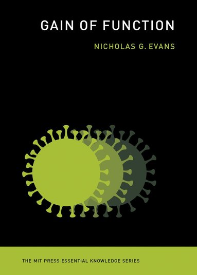 Nicholas G. Evans - Gain of Function, Häftad