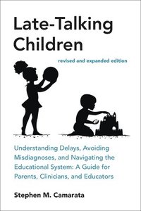 bokomslag Late-Talking Children, revised and expanded edition