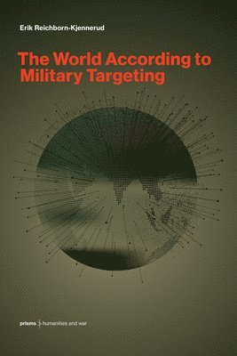 The World According to Military Targeting 1