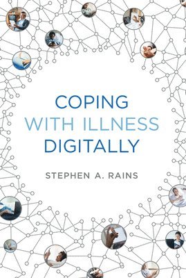 bokomslag Coping with Illness Digitally