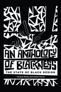 bokomslag Anthology of Blackness, An