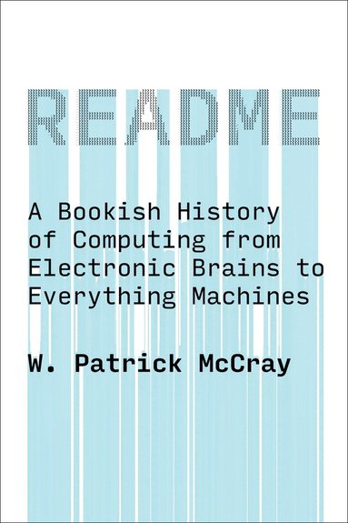 W. Patrick Mccray - README, Häftad