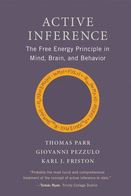 bokomslag Active Inference: The Free Energy Principle in Mind, Brain, and Behavior