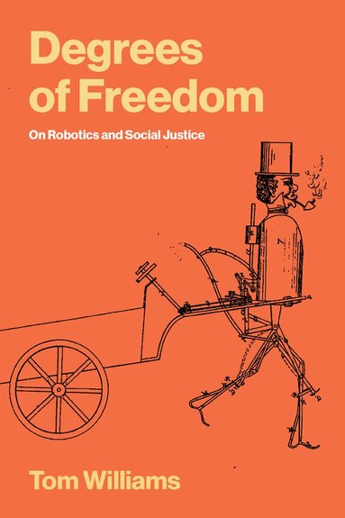 Tom Williams - Degrees of Freedom, Häftad