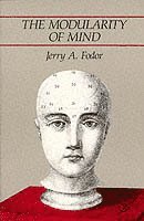 Jerry A. Fodor - Modularity of Mind, Häftad