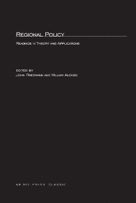John Friedmann, William Alonso - Regional Policy, Häftad