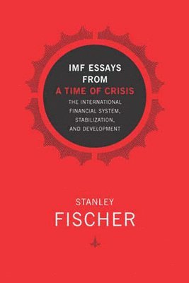 bokomslag IMF Essays from a Time of Crisis