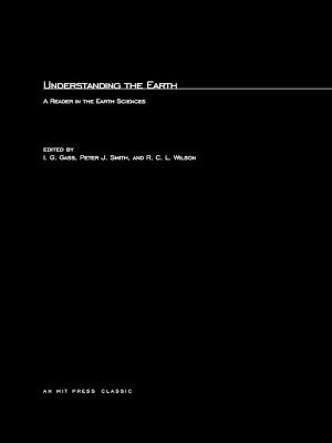 I. G. Gass, Peter J. Smith, R. C. L. Wilson - Understanding The Earth, Häftad
