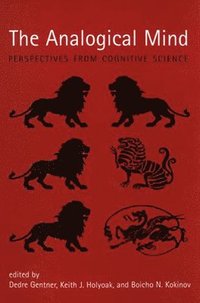 bokomslag The Analogical Mind: Perspectives from Cognitive Science