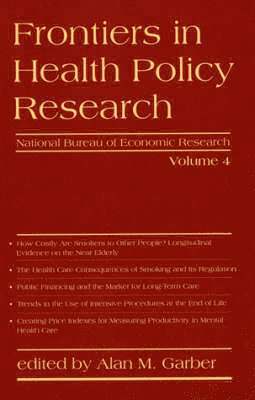 Frontiers in Health Policy Research: Volume 4 1