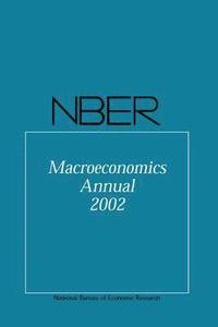 bokomslag NBER Macroeconomics Annual 2002