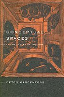 Peter Gärdenfors - Conceptual Spaces, Häftad