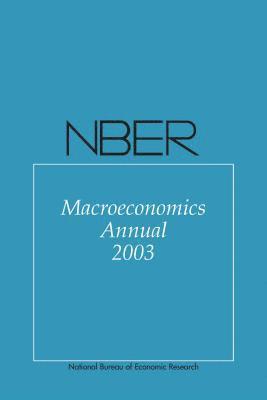 Mark Gertler, Kenneth Rogoff - NBER Macroeconomics Annual 2003, Häftad