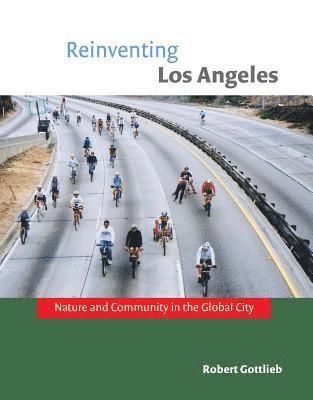 Robert Gottlieb, Robert Gottlieb - Reinventing Los Angeles, Häftad