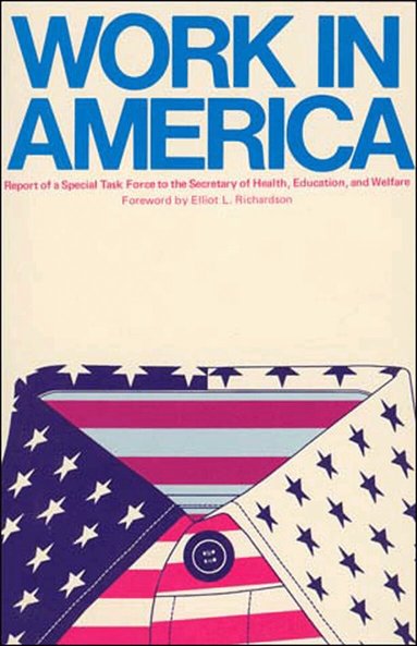 and Welfare U.S. Department of Health, Education - Work In America, Häftad