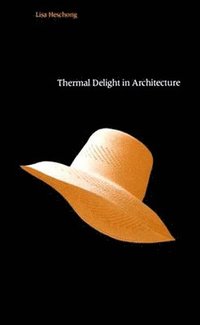 bokomslag Thermal Delight in Architecture