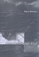 Edwin Hutchins - Cognition in the Wild, Häftad