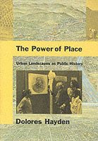 Dolores Hayden - Power of Place, Häftad