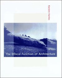 bokomslag The Ethical Function of Architecture