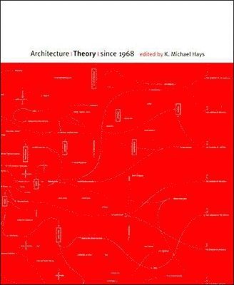 bokomslag Architecture Theory since 1968