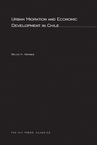 bokomslag Urban Migration and Economic Development in Chile
