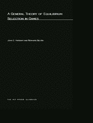 A General Theory of Equilibrium Selection in Games 1