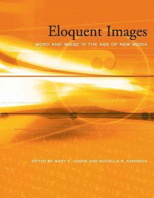 Mary E. Hocks, Michelle R. Kendrick - Eloquent Images, Häftad