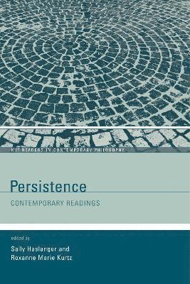 Sally Haslanger, Roxanne Marie Kurtz - Persistence, Häftad