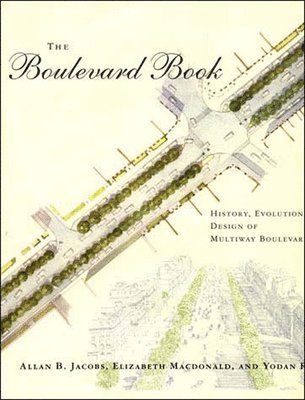 Allan B. Jacobs, Elizabeth MacDonald, Yodan Rofe - Boulevard Book, Häftad