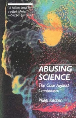 Philip (Columbia University) Kitcher - Abusing Science, Häftad