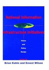 bokomslag National Information Infrastructure Initiatives