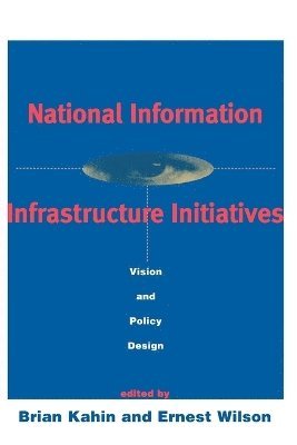 bokomslag National Information Infrastructure Initiatives