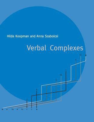 Hilda Koopman, Anna Szabolcsi - Verbal Complexes, Häftad