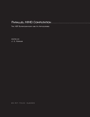 Janusz S. Kowalik - Parallel MIMD Computation, Häftad