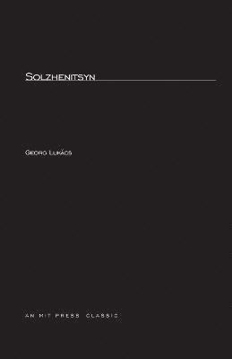 Georg Lukács - Solzhenitsyn, Häftad