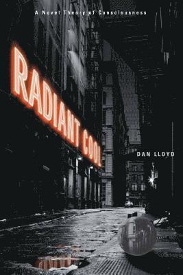 Dan Lloyd - Radiant Cool, Häftad