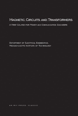 Magnetic Circuits and Transformers 1