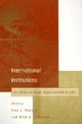 Lisa L. Martin, Beth A. Simmons - International Institutions, Häftad