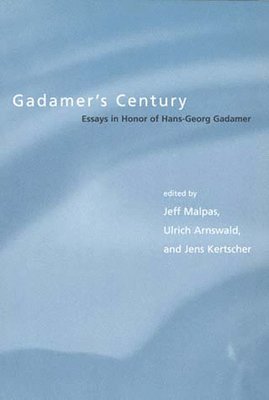 Gadamer's Century 1