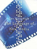 bokomslag The Language of New Media