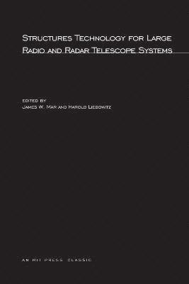 Structures Technology for Large Radio and Radar Telescope Systems 1
