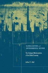 bokomslag Globalization and Environmental Reform