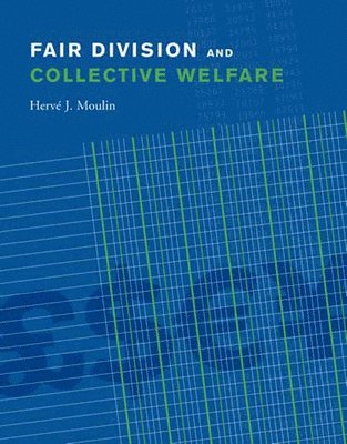 Fair Division and Collective Welfare 1