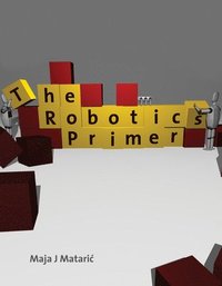 bokomslag The Robotics Primer