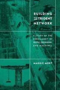 bokomslag Building the Trident Network