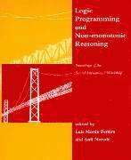 bokomslag Logic Programming and Non-Monotonic Reasoning
