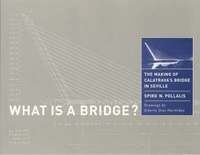 bokomslag What Is a Bridge?