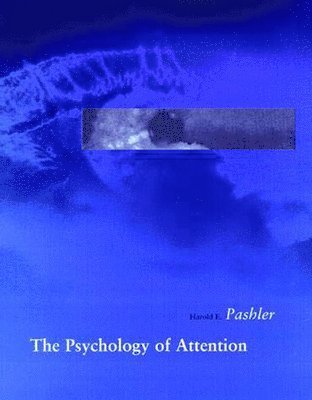Harold Pashler - Psychology of Attention, Häftad